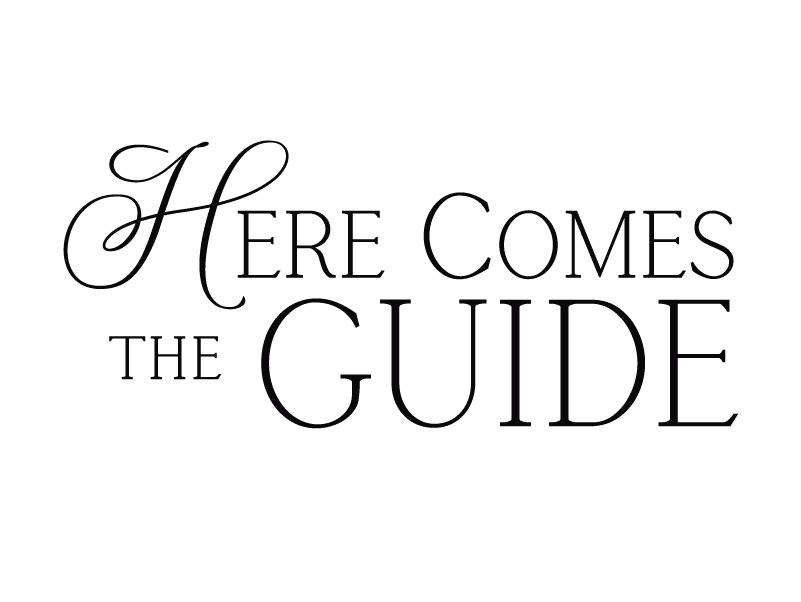 Here Comes the Guide